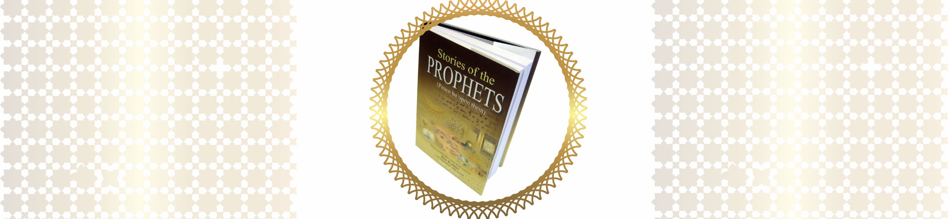 T. QASAS AL-AMBIYA’ Stories of the Prophets
