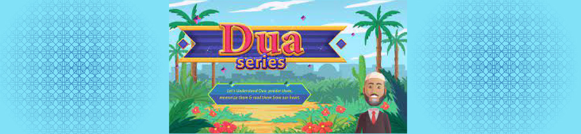 Understand & Memorize Duas